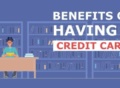 11 Reasons Credit Cards Are Must For Financial Wellbeing